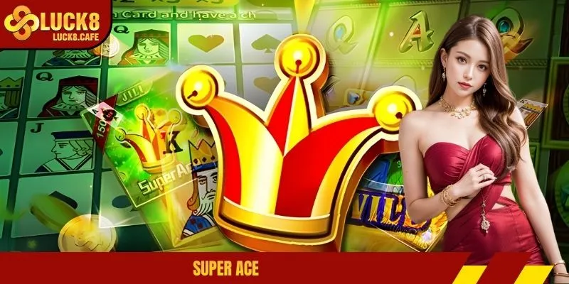 Super Ace